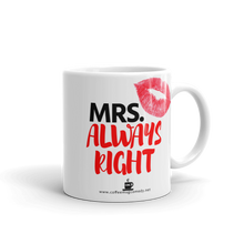 11 oz white ceramic Mrs.Always Right Coffee Mug